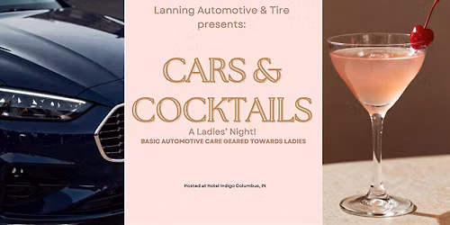Cars & Cocktails: A Ladies' Night!