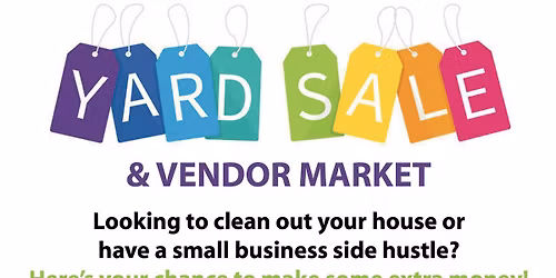 YARD SALE & VENDOR MARKET