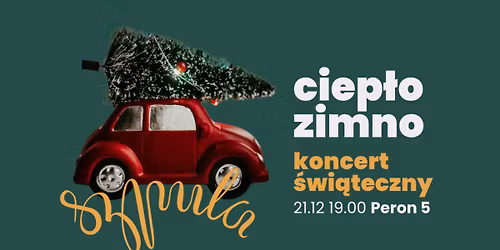 Koncert \u015bwi\u0105teczny - ciep\u0142o zimno