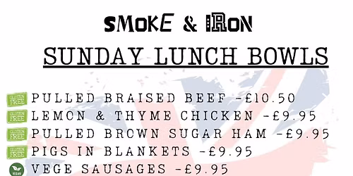 Sunday Lunch Club - Smoke & Iron