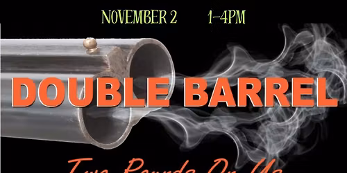 DOUBLE BARREL at Bourbon Mill