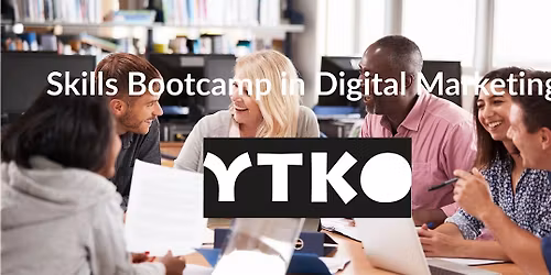 Skills Bootcamp in Digital Marketing for Creatives -Cambridge intro session