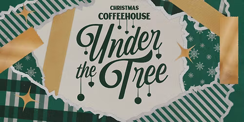 Christmas Coffeehouse: Under the Tree