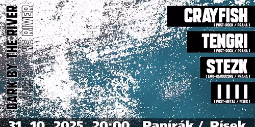 DARK BY THE RIVER \/ Crayfish \/ Stezk \/ IIII \/\/ Pap\u00edr\u00e1k - P\u00edsek