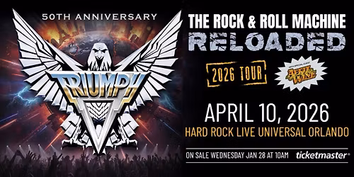 Triumph: The Rock & Roll Machine Reloaded Tour