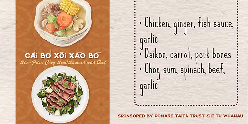 Free Vietnamese Cooking Class, Proudly sponsored by Pomare T\u0101ita Community Trust & E T\u016b Wh\u0101nau 