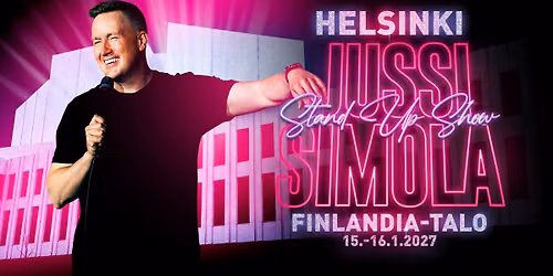 Jussi Simola Stand Up Show Finlandia- talolla Helsingiss\u00e4