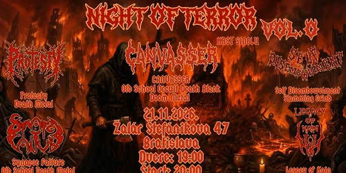 NIGHT OF TERROR VOL.0 | CANVASSER, Legacy of Kain, Protesty, Synapse Failure, Self Disembowelment