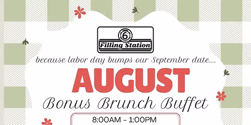 August Bonus Brunch Buffet