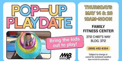 Pop Up Playdate May 28th 