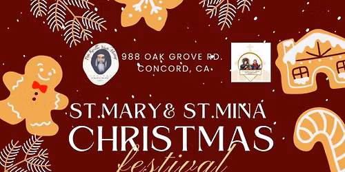 CHRISTMAS FESTIVAL\ud83c\udf84ST. MARY & ST. MINA 2025
