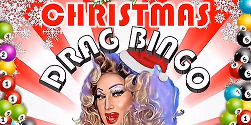 CHRISTMAS DRAG BINGO PARTY