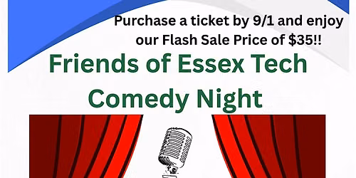 Friends of Essex Tech Comedy Night at Prince