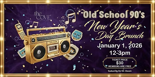Old School 90\u2019s New Year\u2019s Day Brunch