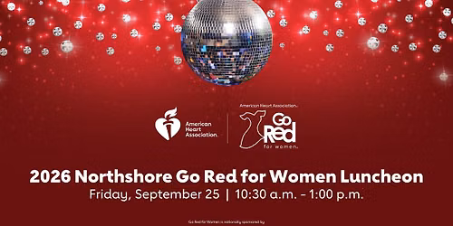 2026 Northshore Go Red for Women Luncheon