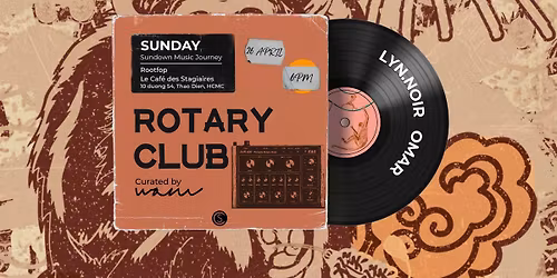 ROTARY CLUB ~Sundown Music Journey~Curated by WAM