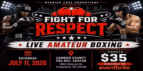 Warrior Code Promotions Presents: Fight For Respect