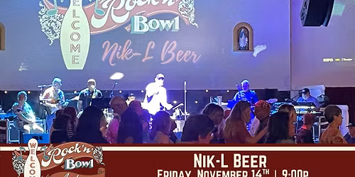 NIk-L Beer | Rock'n'Bowl\u00ae de Lafayette
