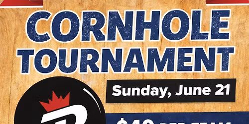 FATHERS DAY CORNHOLE TOURNAMENT
