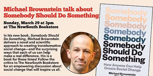 Michael Brownstein with Somebody Should Do Something