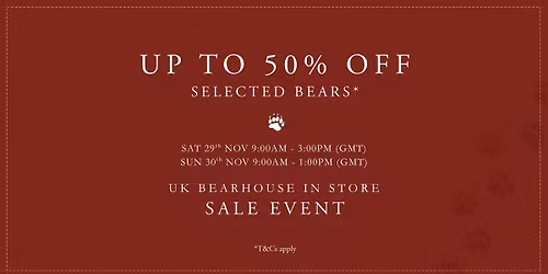 Charlie Bears - UK IN STORE - Sale event 