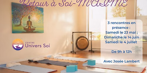 Retour \u00e0 Soi-M'AIME - Immersion transformationnelle (NOUVEAU)