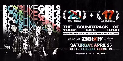 BOYS LIKE GIRLS - The Soundtrack Of Your Life Tour