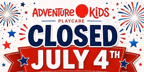 Closed July 4th