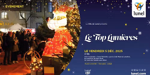 Top Lumi\u00e8res \u2022 Illuminations \u2022 Lunel