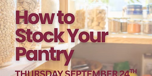 How to Stock Your Pantry