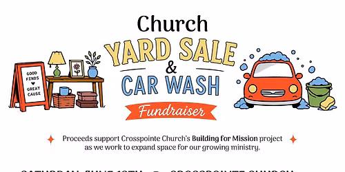 Church Yard Sale & Car Wash Fundraiser