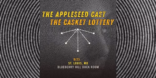 The Appleseed Cast & The Casket Lottery at Blueberry Hill Duck Room
