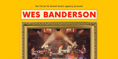 Wes Banderson - the music of Wes Anderson