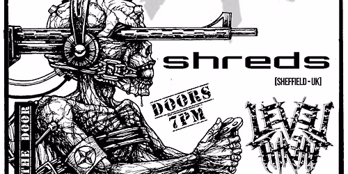 AFK (Hamburg, GER), FAILED (Rome, ITA), SHREDS, CYDERNIDE & LEVEL THREAT at The Lion, Bristol