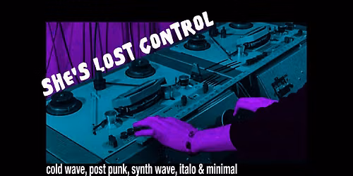She's Lost Control