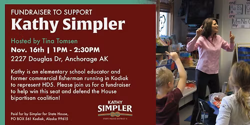 Anchorage Fundraiser - Kathy Simpler for state House