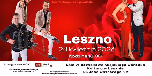 Koncert Szlagierowy Zawr\u00f3t G\u0142owy-dwa pokolenia 