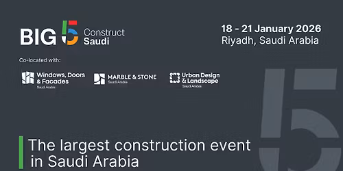 Big 5 Construct Saudi | 18 - 21 January 2026