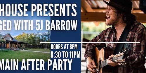 Music on Main After Party with 5J Barrow