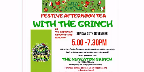 Festive Afternoon Tea With The Nuneaton Grinch