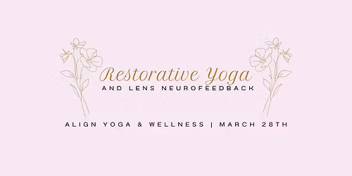 Restorative Yoga and LENS Neurofeedback
