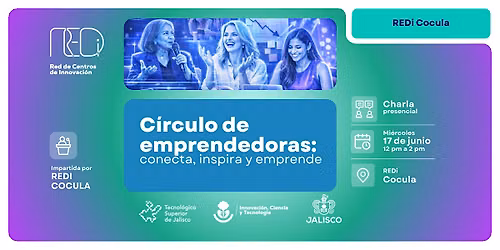 C\u00edrculo de emprendedoras: conecta, inspira y Emprende