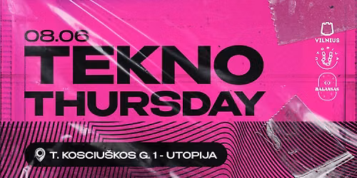 TEKNO THURSDAY