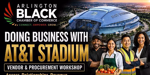 DOING BUSINESS WITH AT&T STADIUM Vendor & Procurement Workshop