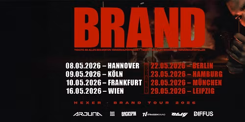 HeXer \u2022 K\u00f6ln \u2022 Brand Tour