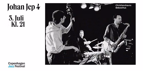 Johan Jep 4 - CPH Jazz Festival