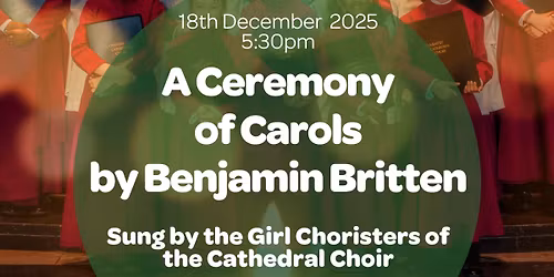 Britten's Ceremony of Carols