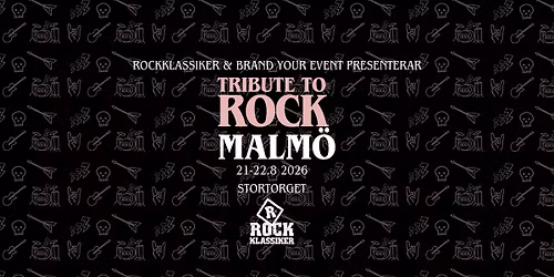 Tribute to Rock Malm\u00f6 2026