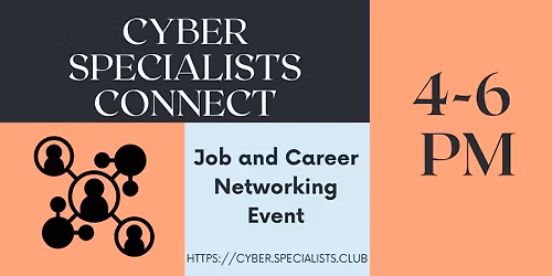 #CyberConnect - Virtual Career Networking for #CybersecurityProfessionals #SanFrancisco
