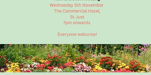 St Just in Bloom Annual General Meeting